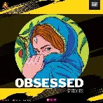 Obsessed Remix - DJ S2