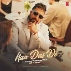 Naa Das De - Mika Singh