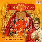 Shree Siddhivinayak Mantra And Aarti - Amitabh Bachchan