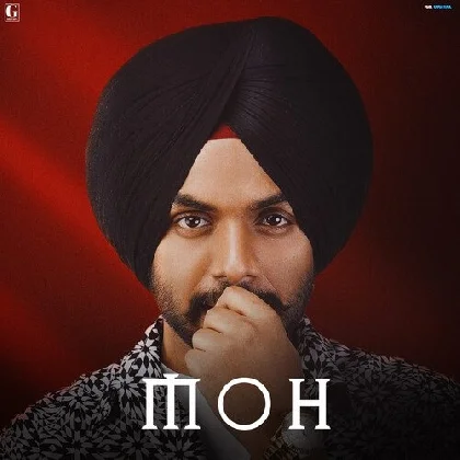 Moh - Satbir Aujla