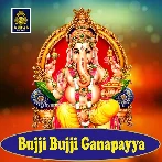 Bujji Bujji Ganapayya