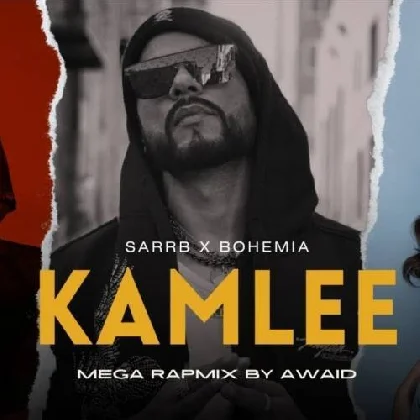 Kamlee (Mega Rapmix)