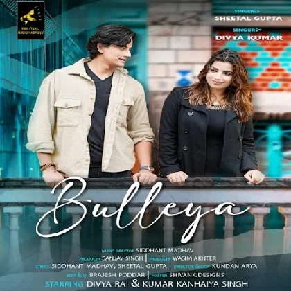 Bulleya - Divya Kumar