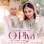 O Piya - Parineeti Chopra