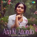 Aha Ki Anondo - Antara Mitra