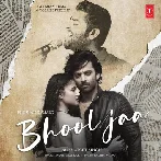 Bhool Jaa - Arijit Singh