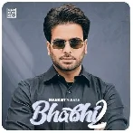 Bhabhi 2 - Mankirt Aulakh