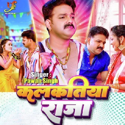 Kalkatiya Raja - Pawan Singh