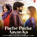 Pache Pache Aavan Ka - Masoom Sharma