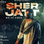 Sher Jatt - Gulab Sidhu