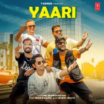 Yaari - MD Desi Rockstar