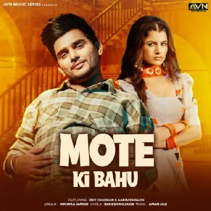 Mote Ki Bahu - Ruchika Jangid