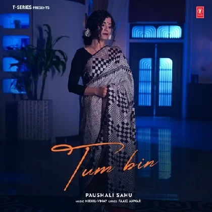 Tum Bin - Paushali Sahu