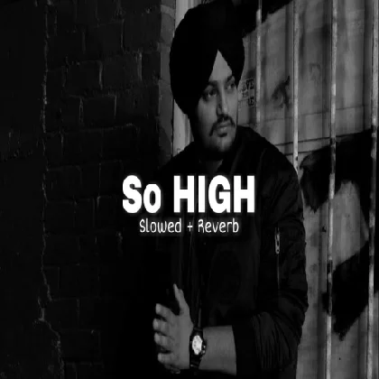 So High (Slowed Reverb)