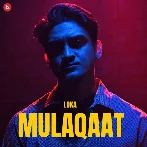 Mulaqaat - Loka