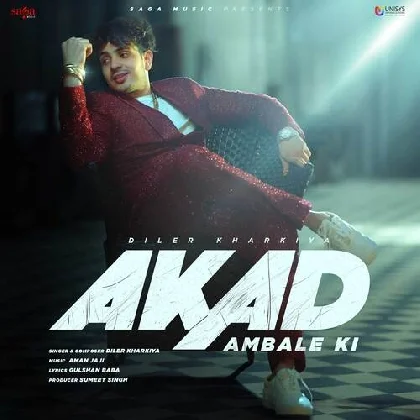 Akad Ambale Ki - Diler Kharkiya