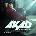 Akad Ambale Ki - Diler Kharkiya