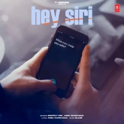 Hey Siri - Sartaj Virk