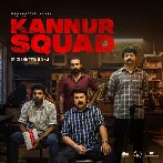 Kannur Squad - Trailer Theme