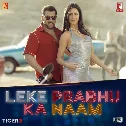 Leke Prabhu Ka Naam (Tiger 3)