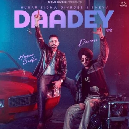 Daadey - Hunar Sidhu