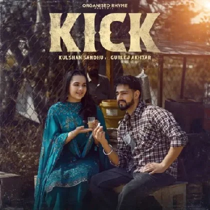 Kick - Kulshan Sandhu