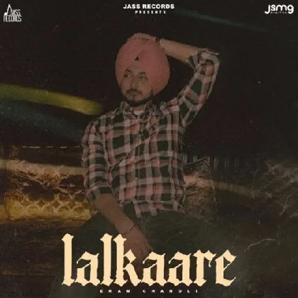 Lalkaare - Ekam Chanoli