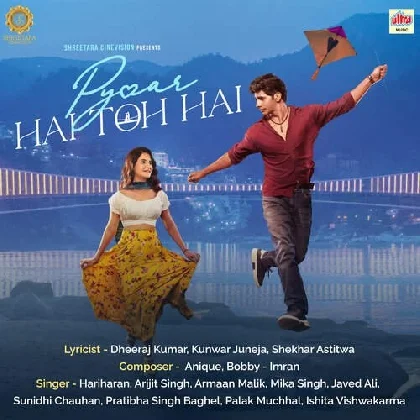 Pyaar Hai Toh Hai (Title Song) -  Armaan Malik