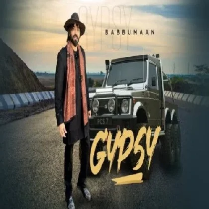 Gypsy - Babbu Maan