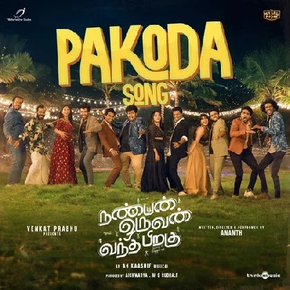 Pakoda Song (Nanban Oruvan Vantha Piragu)