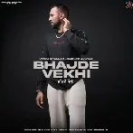 Bhajde Vekhi - Gurlez Akhtar