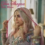 Din Shagna - Neha Bhasin