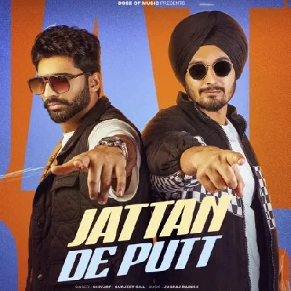 Jattan De Putt - Shivjot