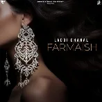 Farmaish - Laddi Chahal