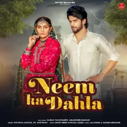 Neem Ka Dahla 2 - Ruchika Jangid