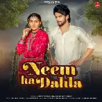 Neem Ka Dahla 2 - Ruchika Jangid