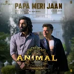 Papa Meri Jaan (Animal) Ringtone