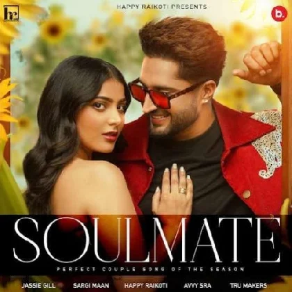 Soulmate - Jassie Gill