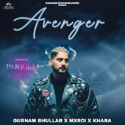 Avenger - Gurnam Bhullar