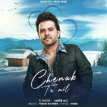 Chenab Te Mil - Javed Ali