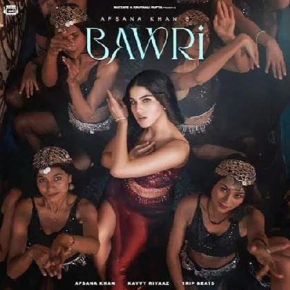 Bawri - Afsana Khan