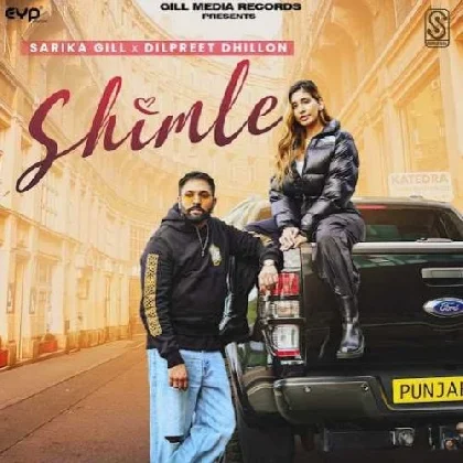 Shimle - Dilpreet Dhillon