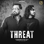 Threat - Armaan Malik