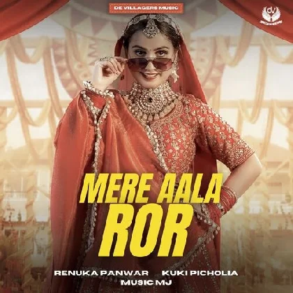 Mere Aala Ror - Renuka Panwar