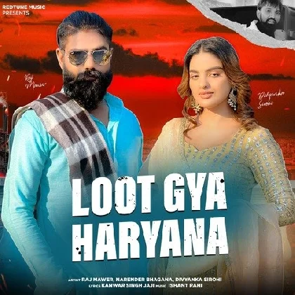 Loot Gya Haryana - Raj Mawer