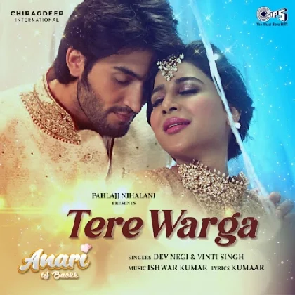 Tere Warga - Dev Negi