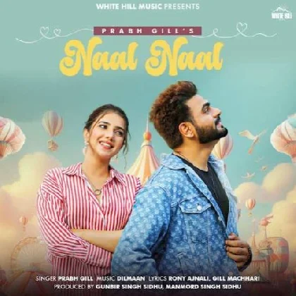 Naal Naal - Prabh Gill