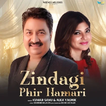 Zindagi Phir Hamari - Kumar Sanu