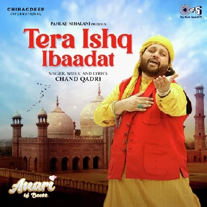 Tera Ishq Ibaadat (Anari Is Back)