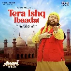 Tera Ishq Ibaadat (Anari Is Back)